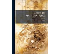 Cours De MathÃ(c)matiques
