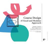 Course Design: A Visual and Modular Approach