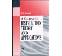 Course in Distribution Theory and Applications, A