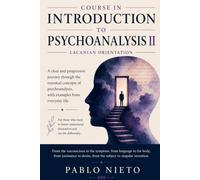 Course in Introduction to Psychoanalysis II: Fundamental Concepts