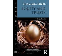Course Notes: Equity and Trusts