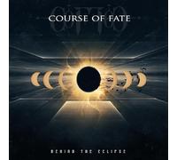 COURSE OF FATE - BEHIND THE ECLIPSE
