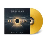 COURSE OF FATE - BEHIND THE ECLIPSE LUNAR GOLD VEIL VINYL - Vinyl Rec - K72z