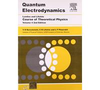 Course of Theoretical Physics, Vol. 4 Quantum Electrodynamics, 2e