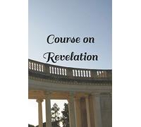 Course on Revelation