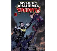 My Hero Academia: Vigilantes, Vol. 13 : Volume 13
