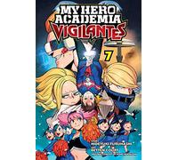 Court, Betten - My Hero Academia: Vigilantes, Vol. 7: Volume 7