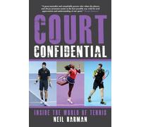 Court Confidential: Inside the World of Tennis