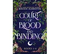 Court of Blood and Binding Complete Collection