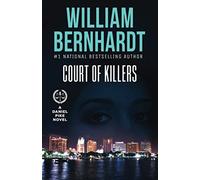 Court of Killers: 2 (Daniel Pike Legal Thriller Series)