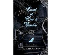 Court of Lies & Cinder (The Stolen Royalty)
