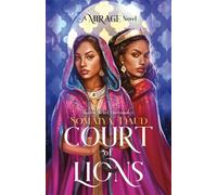 Court of Lions : Mirage Book 2