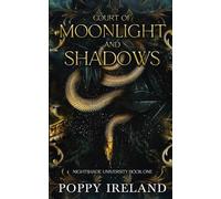 Court of Moonlight and Shadows