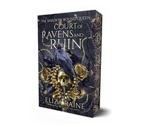 Court of Ravens and Ruin (Volume 1) (Shadow Bound Queen)