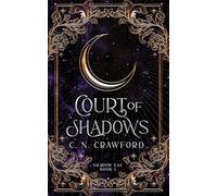 Court of Shadows (Shadow Fae)