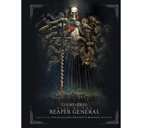 Court of the Dead: Rise of the Reaper General: An Illustrated Novella