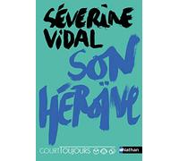 Court toujours : son héroïne (6)