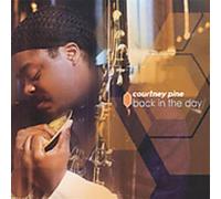 Courtney Pine - Back In The Day - CD - US Import