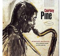 Courtney Pine - Traditions Beckoning