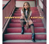 Courtney Santana Living Through It All (Vinyl) (US IMPORT)