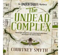 Courtney Smyth The Undetectables series - The Undead Complex Paperback Book in White Courtney Smyth White