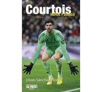 Courtois: Héroe y diablo: 70 (Al Poste)