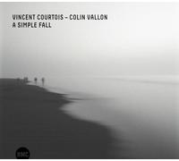 Courtois, Vincent - A Simple Fall