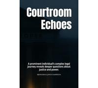 Courtroom Echoes: A prominent individual's complex legal journey reveals deeper questions about justice and power.