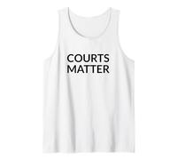 Courts Matter Judicial Independence Statement Tank Top