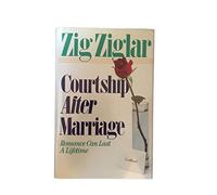 Courtship After Marriage: Romance Can Last a Lifetime