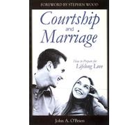 Courtship and Marriage