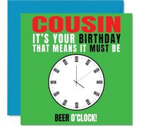 Cousin Birthday Card - Beer o Clock - Happy Birthday Card for Cousin from Family Relative, 145mm Novelty Bday Greeting Cards