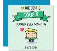 Cousin Birthday Card - Best I Could Ever Wish For - Happy Birthday Card for Cousin from Family Relative, 145mm Cute Bday Greeting Cards