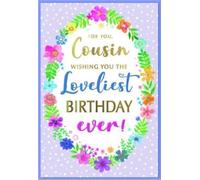 Cousin Birthday Card - Flowers Ladies Female Her Woman - Size: 19.5cm x 13.5cm (7.5" x 5.25") CF-m