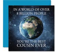 Cousin Birthday Card - In a World of Over 8 Billion - Happy Birthday Card for Cousin from Family Relative, 145mm Bday Greeting Cards
