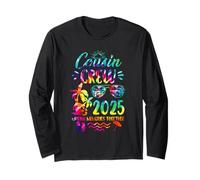 Cousin Crew 2025 Family Reunion Making Memories Tie Dye Long Sleeve T-Shirt