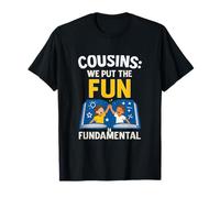Cousin Crew We Put The Fun in Fundamental T-Shirt