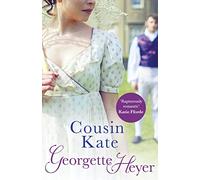 Cousin Kate: Gossip, scandal and an unforgettable Regency romance