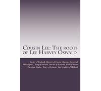 Cousin Lee: The roots of Lee Harvey Oswald