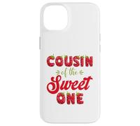Cousin Of The Sweet One First Birthday Strawberry Matching Case for iPhone 14 Plus