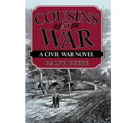 Cousins at War : A Civil War Novel