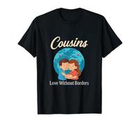 Cousins Love Without Borders Family Travel Graphic T-Shirt