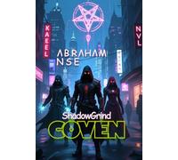 Coven: A LitRPG Adventure (ShadowGrind): 1