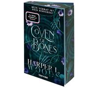 Coven of Bones - Mein Verrat ist dein Schicksal: Roman - Das Finale der spicy Enemies-to-Lovers-Saga mit Hexen - mit Farbschnitt in limitierter Auflage!