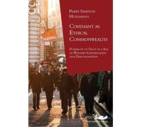 Covenant as Ethical Commonwealth