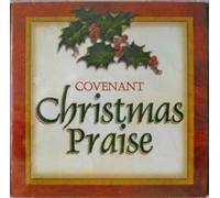 Covenant Christmas Praise by Unknown (0100-01-01j