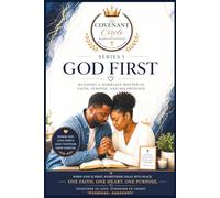 Covenant Circle Marriage Ministry Series: God First-Foundation & Identity