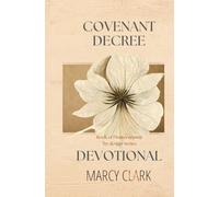 Covenant Decree Book of Deuteronomy: `by design Series Devotional