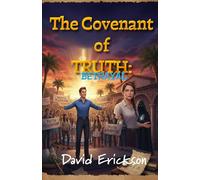 Covenant of Truth: Betrayal