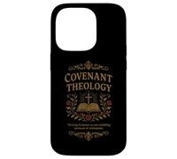 COVENANT THEOLOGY Reformed, Scripture, Redemption, Christian Case for iPhone 14 Pro